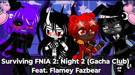 fnia gacha life|Flamey Fazbear .